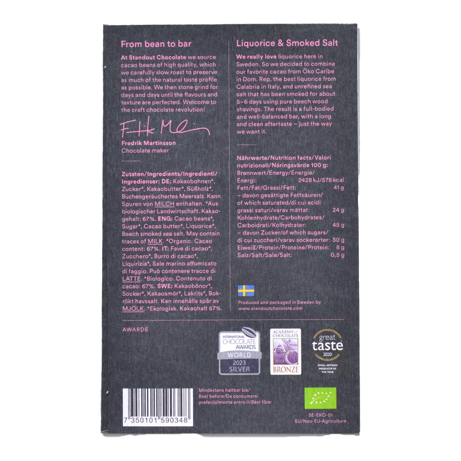 Standout Chocolate Lakrits & Bokrökt Havssalt 67%